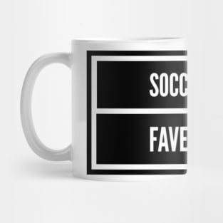 Soccer Is My Fave Season Mug